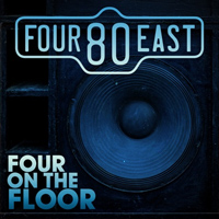 Four80East - Four On The Floor (2018)